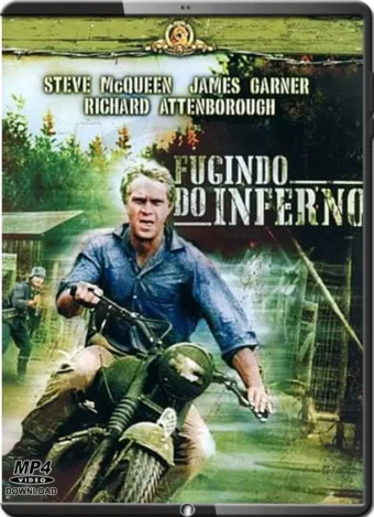 (1963) FUGINDO DO INFERNO / THE GREAT ESCAPES