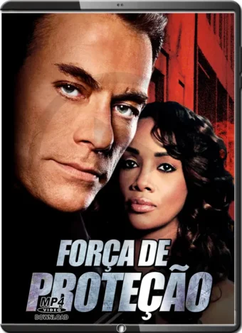 (2006) JEAN CLAUDE VAN DAMME - FORÇA DE PROTEÇÃO