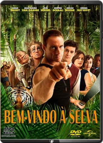 (2013) JEAN CLAUDE VAN DAMME - BEM-VINDO À SELVA